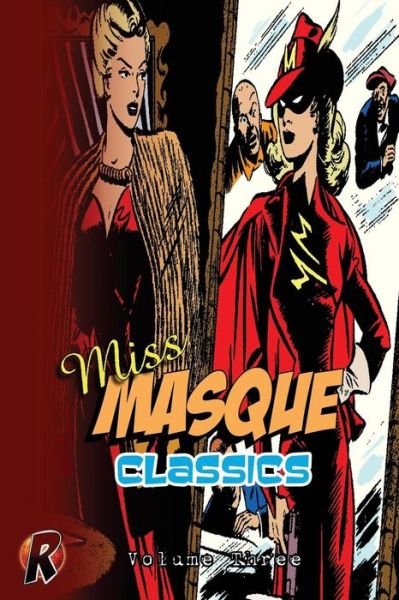 Cover for Unknown Unknown · Miss Masque Classics: Volume Three (Pocketbok) (2015)