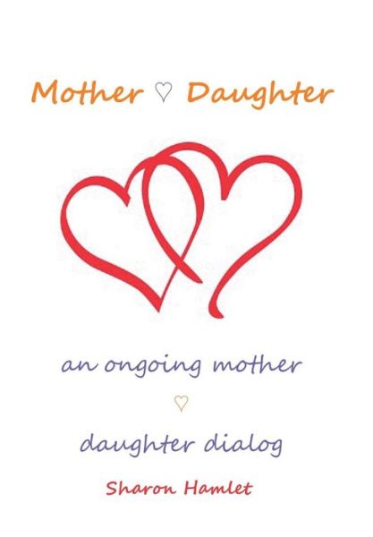 Cover for Sharon Hamlet · Mother Daughter (Hardcover Book) (2016)