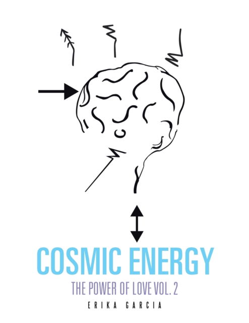 Cover for Erika Garcia · Cosmic Energy (Pocketbok) (2016)
