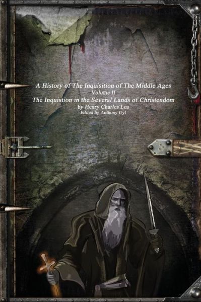 Cover for Henry Charles Lea · A History of the Inquisition of the Middle Ages Volume II (Paperback Book) (2017)