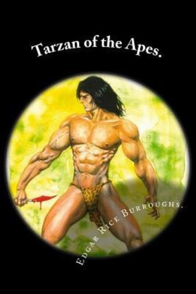 Cover for Edgar Rice Burroughs · Tarzan of the Apes. (Taschenbuch) (2016)