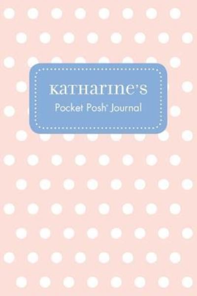 Cover for Andrews McMeel Publishing · Katharine's Pocket Posh Journal, Polka Dot (Paperback Book) (2016)