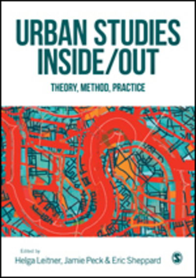 Cover for Leitner Peck Etal · Urban Studies Inside / Out: Theory, Method, Practice (Paperback Book) (2019)