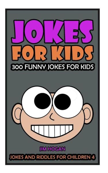 Cover for Jim Hogan · Jokes for Kids (Paperback Book) (2016)