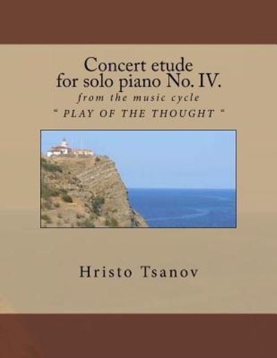 Cover for Hristo Spasov Tsanov · Concert etude for solo piano No. IV. (Paperback Book) (2016)