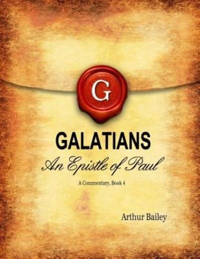 Cover for Arthur Bailey · Galatians (Paperback Book) (2016)