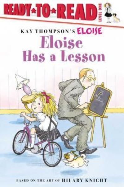 Cover for Kay Thompson · Eloise Has a Lesson (Hardcover Book) (2018)