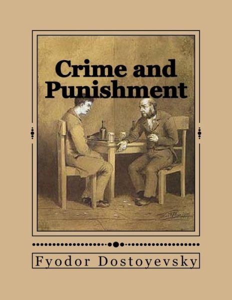 Cover for Fyodor Dostoyevsky · Crime and Punishment (Taschenbuch) (2016)