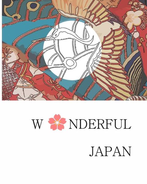 Cover for Mary Jones · Wonderful Japan (Paperback Book) (2016)