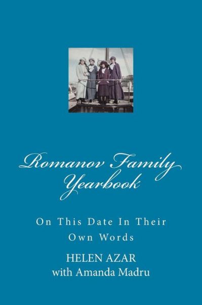 Cover for Helen Azar · Romanov Family Yearbook (Paperback Book) (2018)