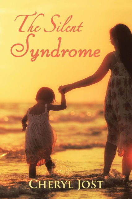 Cover for Cheryl Jost · The Silent Syndrome (Paperback Book) (2018)