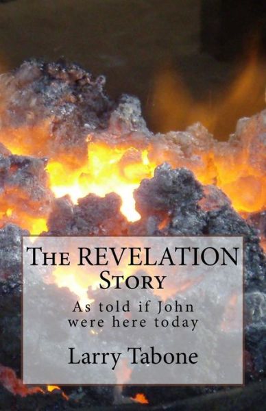 Cover for Larry M Tabone · The REVELATION Story (Paperback Book) (2017)