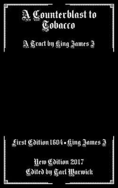 Cover for King James I · A Counterblast to Tobacco (Paperback Book) (2017)