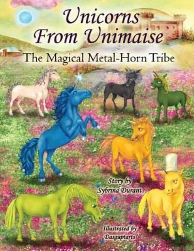 Cover for Sybrina Durant · Unicorns From Unimaise (Pocketbok) (2017)
