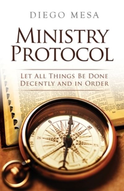 Cover for Diego Mesa · Ministry Protocol (Paperback Book) (2020)