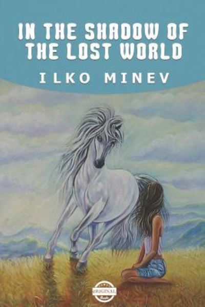 Cover for Ilko Minev · In the Shadow of the Lost World (Paperback Book) (2019)