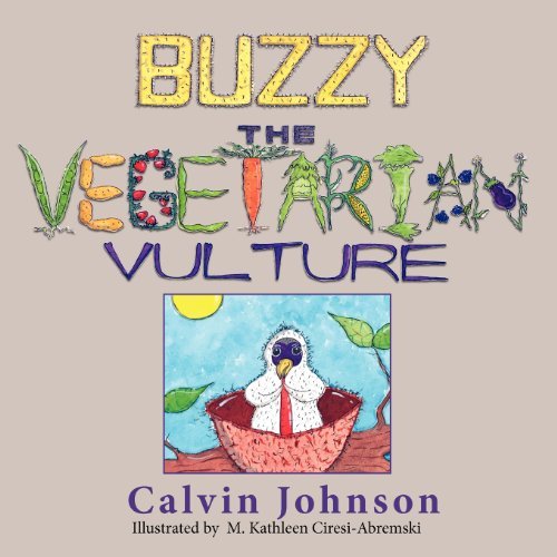 Cover for Calvin Johnson · Buzzy the Vegetarian Vulture (Paperback Book) (2012)
