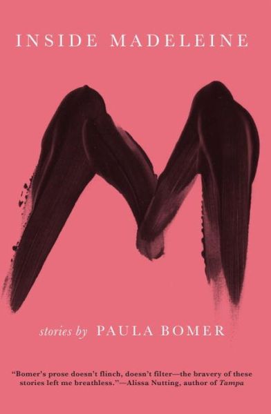 Cover for Paula Bomer · Inside Madeleine: Stories (Paperback Book) (2014)