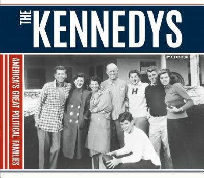 Cover for Alexis Burling · The Kennedys (Hardcover Book) (2015)