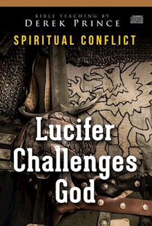 Cover for Derek Prince · Lucifer Challenges God (CD) (2016)