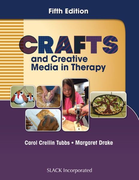 Cover for Carol Crellin Tubbs · Crafts and Creative Media in Therapy (Paperback Book) [5 Revised edition] (2016)