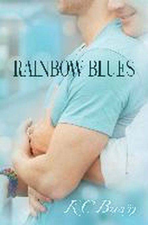 Cover for KC Burn · Rainbow Blues (Paperback Bog) [New edition] (2014)