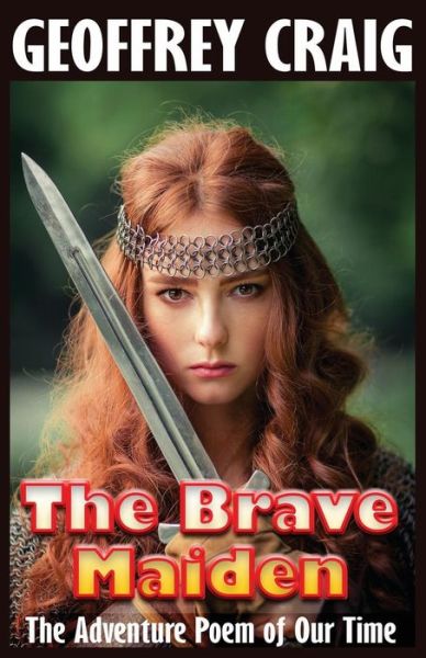 Cover for Geoffrey Craig · The Brave Maiden (Paperback Book) (2017)