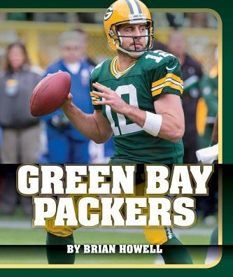 Cover for Brian Howell · Green Bay Packers (Hardcover Book) (2015)