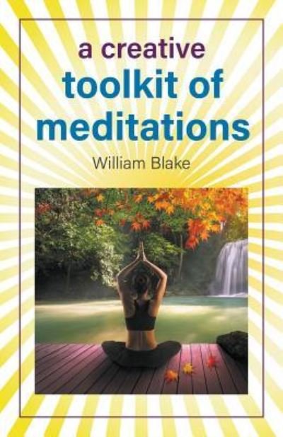 Cover for William Blake · A Creative Toolkit of Meditations (Pocketbok) (2018)