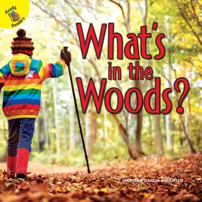 Cover for Michelle Anderson · What's in the Woods? (Book) (2018)