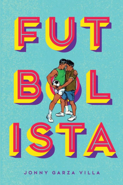 Cover for Jonny Garza Villa · Futbolista (Paperback Book) (2025)