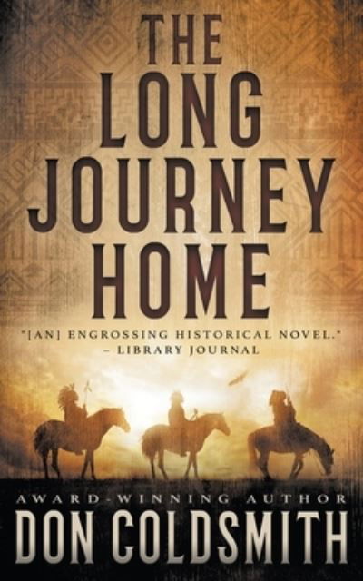 Cover for Don Coldsmith · The Long Journey Home (Paperback Book) (2021)