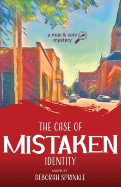 Cover for Deborah Sprinkle · Case of Mistaken Identity (Book) (2023)