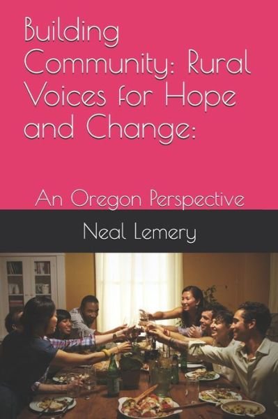 Cover for Neal C Lemery J D · Building Community (Pocketbok) (2020)