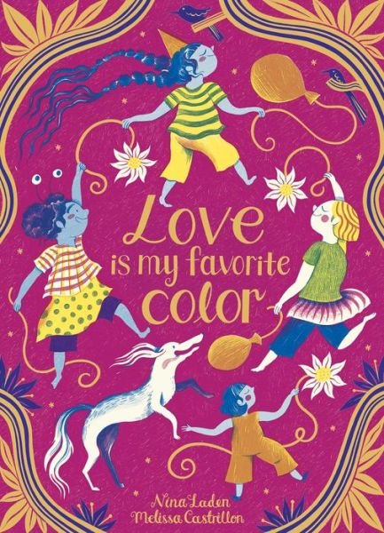 Cover for Nina Laden · Love Is My Favorite Color (Inbunden Bok) (2024)