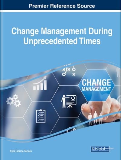Cover for Kyla Latrice Tennin · Change Management During Unprecedented Times (Buch) (2023)