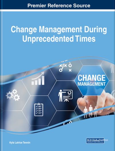 Cover for Kyla Latrice Tennin · Change Management During Unprecedented Times (Book) (2023)