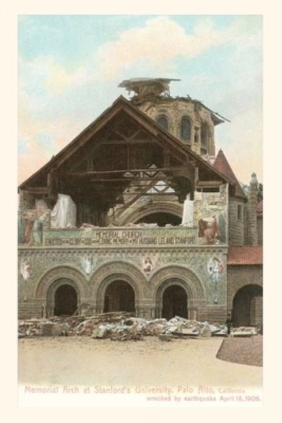 Cover for Found Image Press · Vintage Journal Wrecked Stanford Church 1906 (Book) (2022)