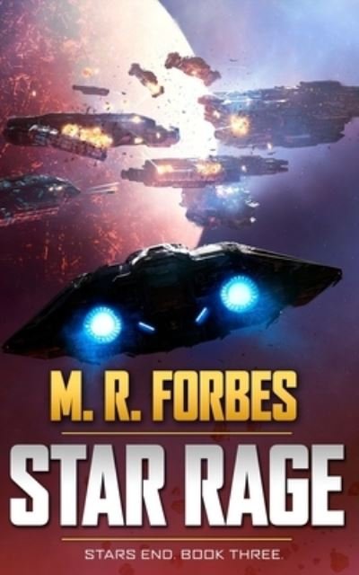 Cover for M R Forbes · Star Rage (Paperback Book) (2019)