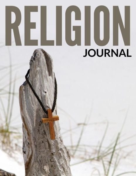 Cover for Speedy Publishing Llc · Religion Journal (Paperback Book) (2015)