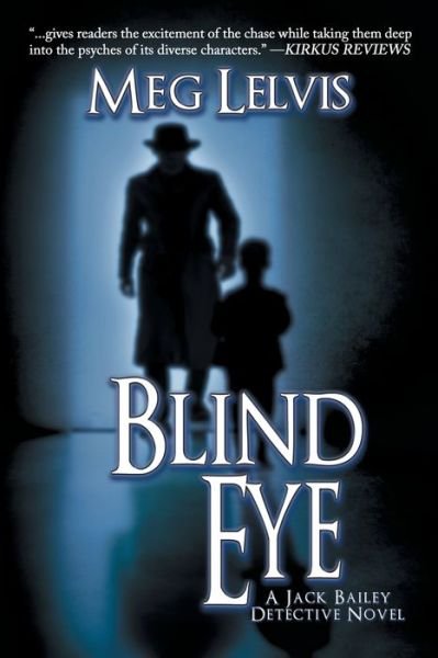 Cover for Meg Lelvis · Blind Eye (Pocketbok) (2018)