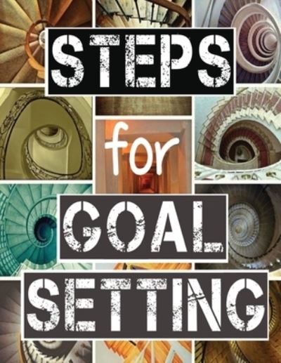 Cover for Rev Bill McBride · Steps for Goal Setting (Paperback Book) (2019)