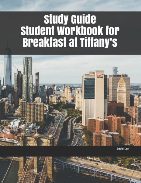 Cover for David Lee · Study Guide Student Workbook for Breakfast at Tiffany?s (Pocketbok) (2019)