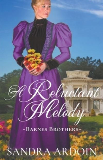 Cover for Sandra Ardoin · Reluctant Melody (Book) (2024)