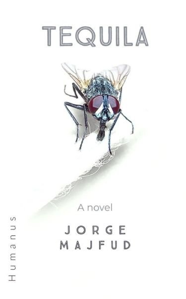 Cover for Jorge Majfud · Tequila (Paperback Book) (2021)