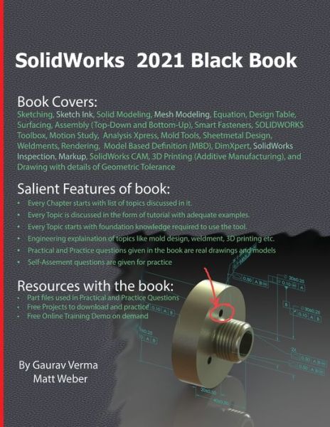 SolidWorks 2021 Black Book - Gaurav Verma - Livros - Cadcamcae Works - 9781774590096 - 3 de dezembro de 2020