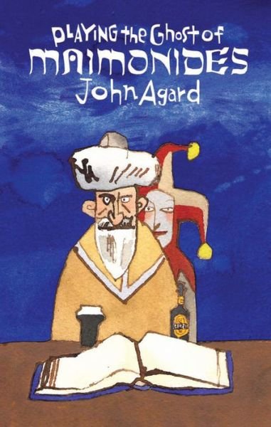 Cover for John Agard · Playing the Ghost of Maimonides (Pocketbok) (2016)