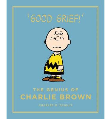 Cover for Charles M. Schulz · The Genius of Charlie Brown - Peanuts Guide to Life (Gebundenes Buch) [Main edition] (2014)