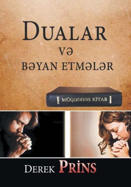 Prayers and Proclamations (Azeri) - Derek Prince - Livros - Dpm-UK - 9781782634096 - 3 de agosto de 2017