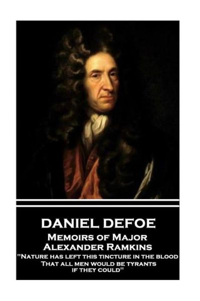 Cover for Daniel Defoe · Daniel Defoe - Memoirs of Major Alexander Ramkins (Paperback Book) (2017)